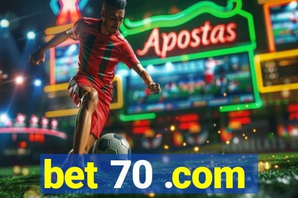 bet 70 .com